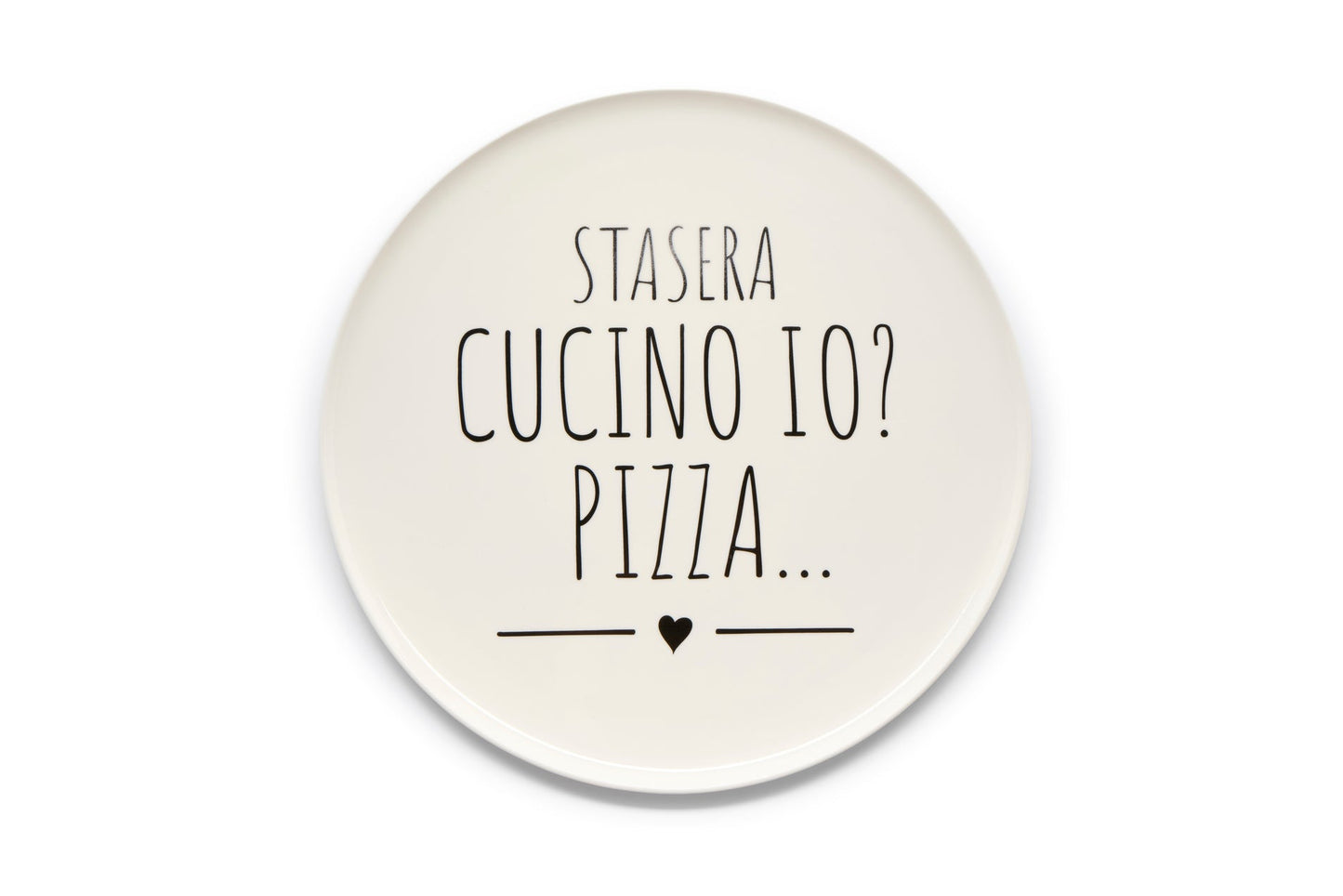 IMPERFETTO - PIATTO PIZZA "STASERA CUCINO IO? PIZZA... "