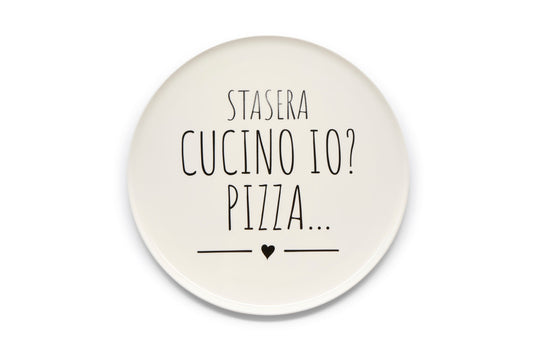 IMPERFETTO - PIATTO PIZZA "STASERA CUCINO IO? PIZZA... "
